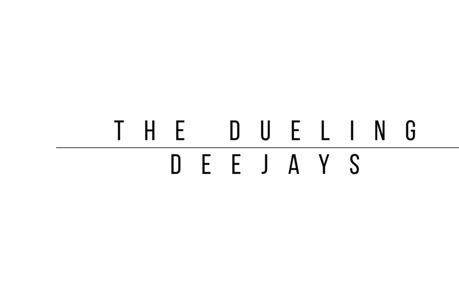 Text: The Dueling Deejays in black background.