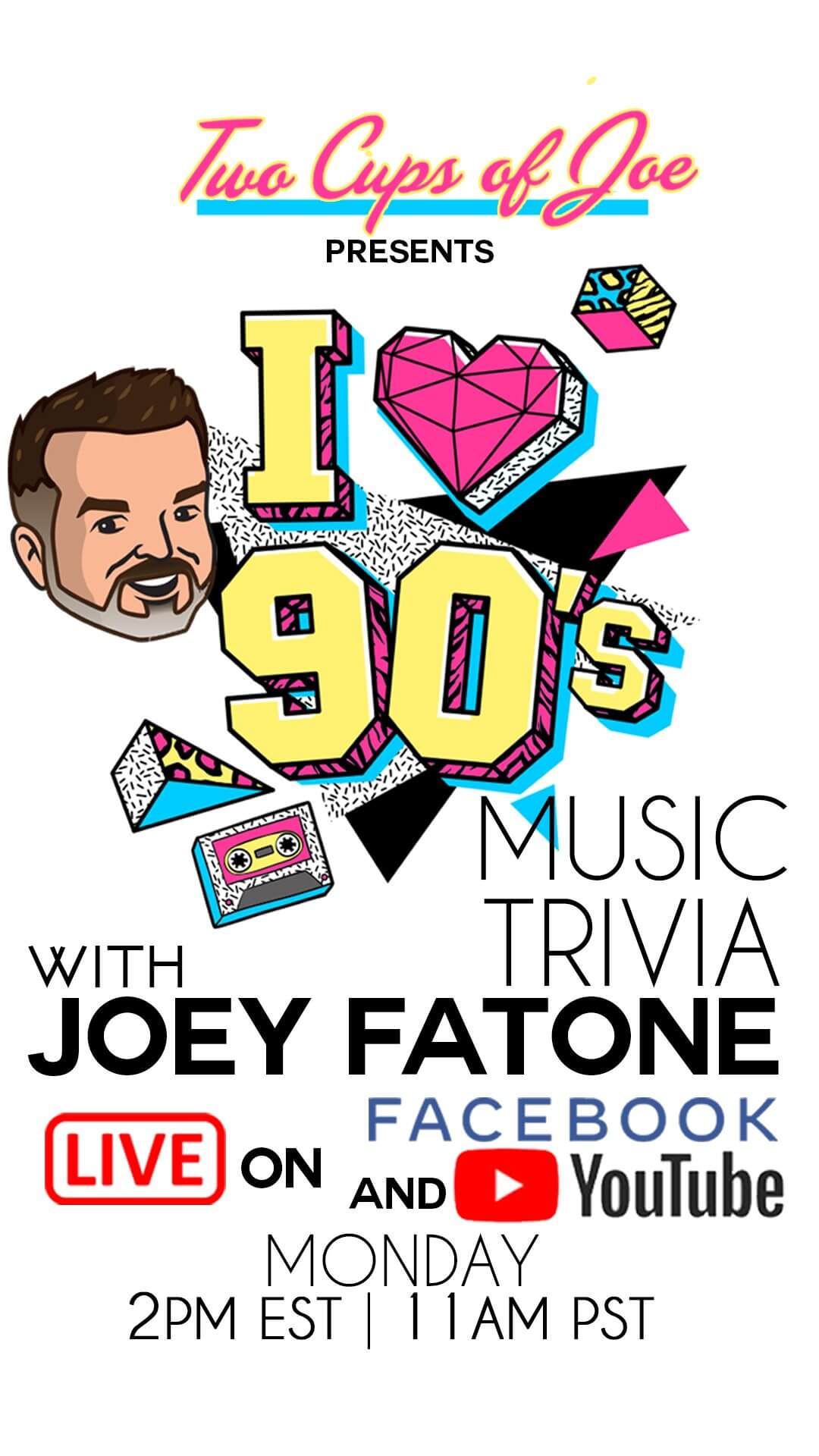 A poster of the i love 9 0 's music trivia with joey fatone.